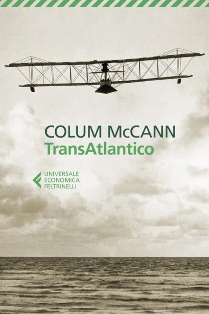 TransAtlantico di Colum McCann